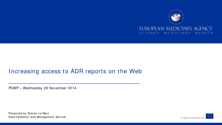 increasing access to adr reports on the web
