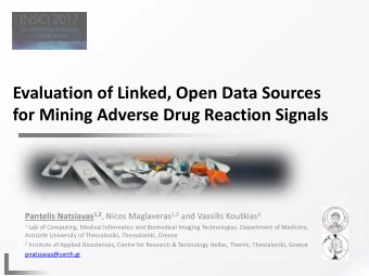 Evaluation of Linked, Open Data Sources  for Mining Adverse Drug Reaction Signals Pantelis
