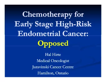 Chemotherapy for  Chemotherapy for  Chemotherapy for  Chemotherapy for  Early Stage High  Early