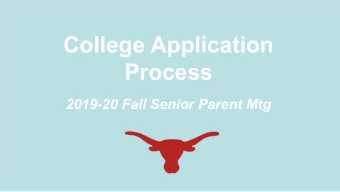 College Application  Process  2019-20 Fall Senior Parent Mtg  NOTE  SENIOR RED FOLDER  Counselors