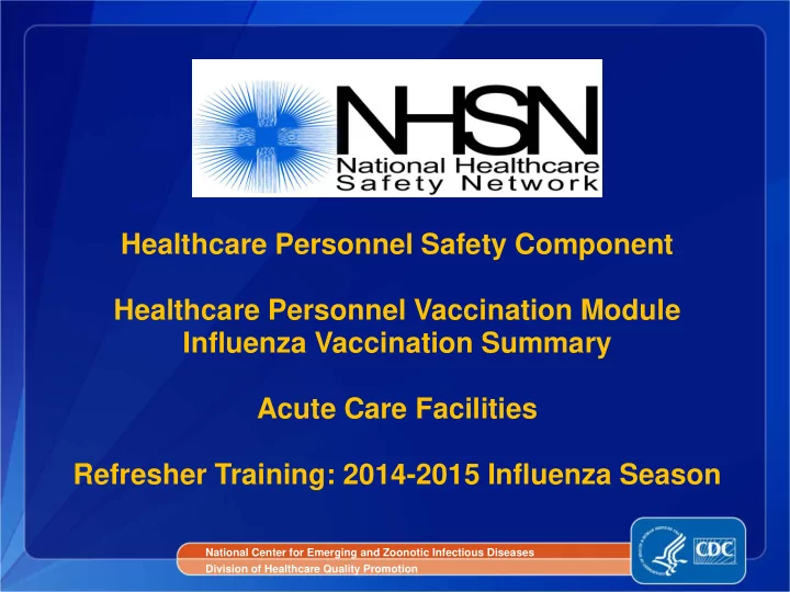 healthcare personnel safety component healthcare