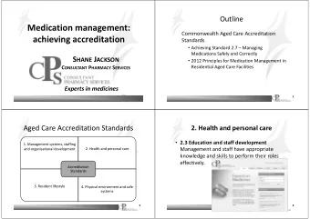 Medication management: Commonwealth Aged Care Accreditation achieving accreditation  Standards