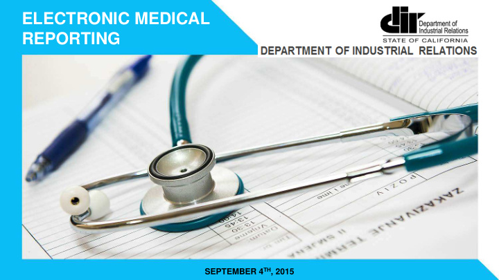 electronic medical reporting