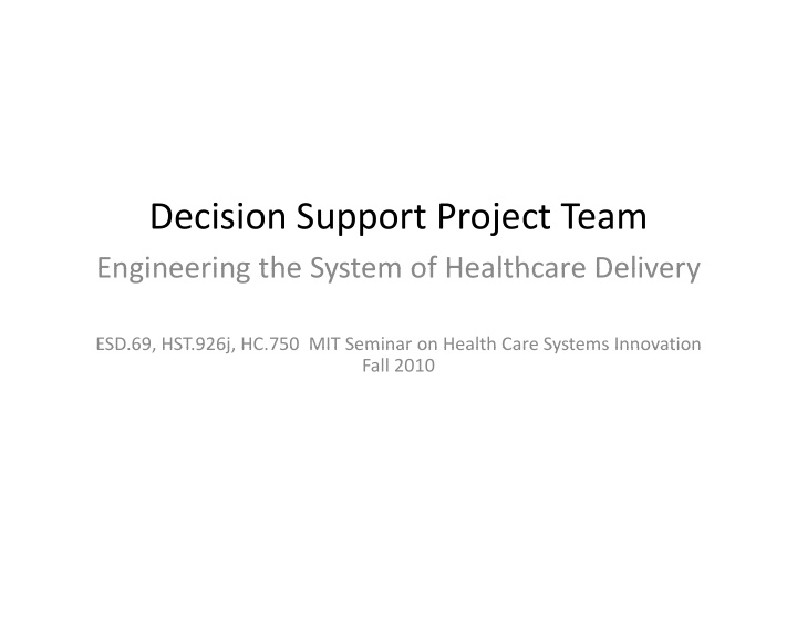 decision support project team