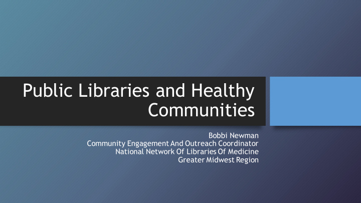 public libraries and healthy communities