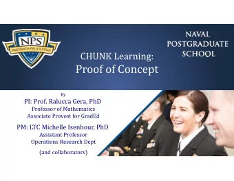 Proof of Concept  By  PI: Prof. Ralucca Gera, PhD  Professor of Mathematics  Associate Provost for