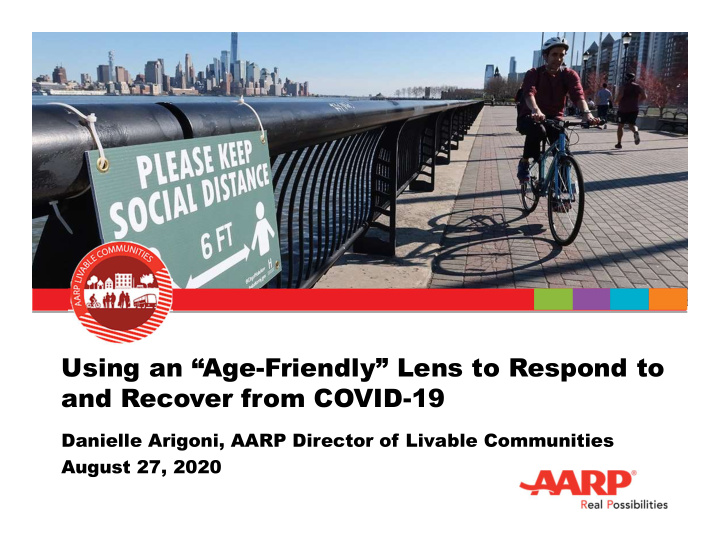 using an age friendly lens to respond to and recover from