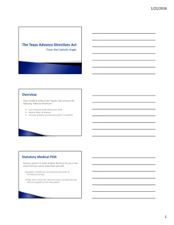 1/22/2018  From the Catholic Angle  Texas Health &amp; Safety Code Chapter 166 concerns the