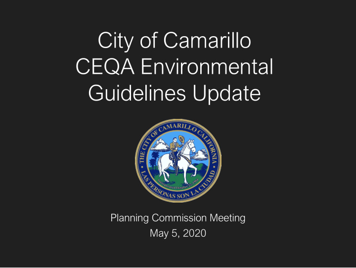 city of camarillo ceqa environmental guidelines update