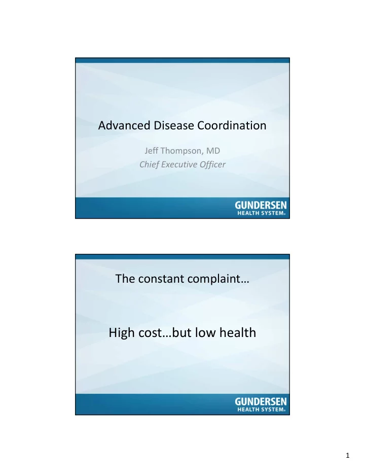 high cost but low health