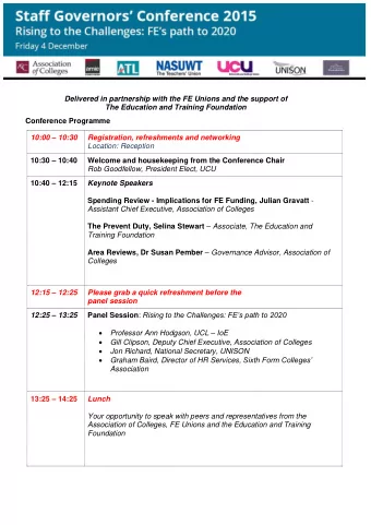 Delivered in partnership with the FE Unions and the support of The Education and Training