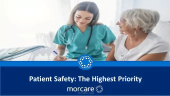 Patient Safety: The Highest Priority  Meet Our Experts Beth Brand , BSN, RN  Vice President,