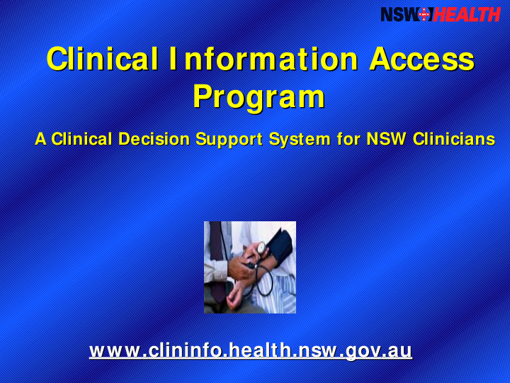 clinical i nformation access clinical i nformation access