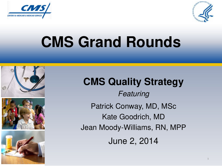 cms grand rounds