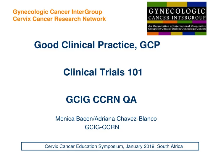 good clinical practice gcp clinical trials 101 gcig ccrn