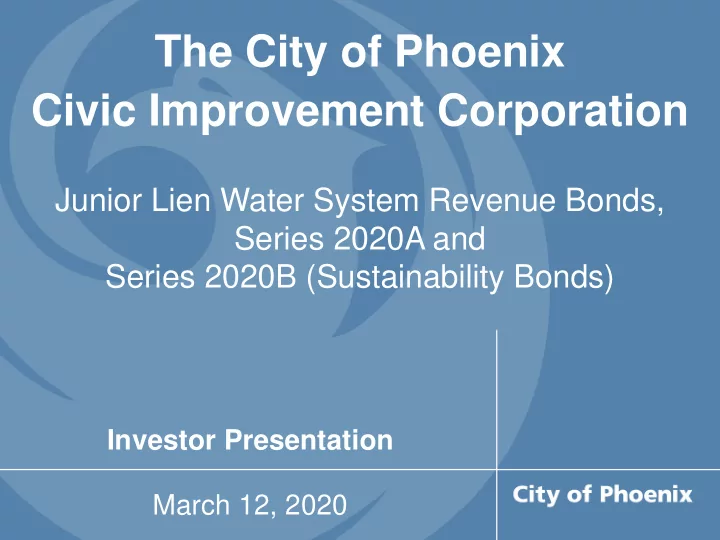 the city of phoenix civic improvement corporation