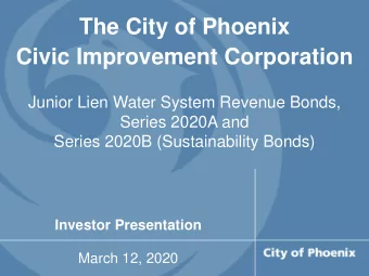 The City of Phoenix Civic Improvement Corporation  Junior Lien Water System Revenue Bonds,  Series
