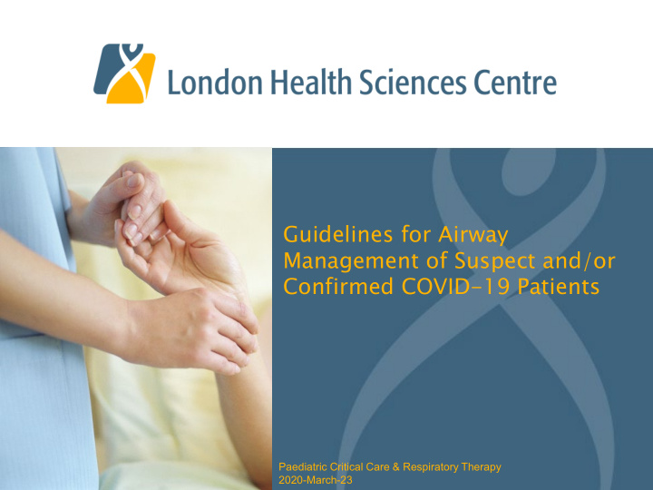 guidelines for airway management of suspect and or