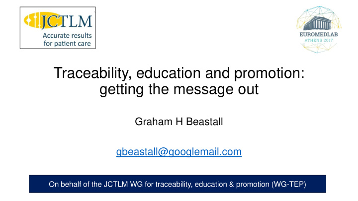 traceability education and promotion getting the message