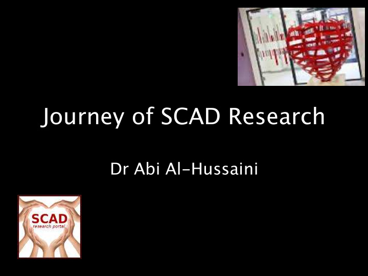 journey of scad research