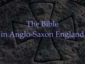 The Bible  in Anglo-Saxon England  Old English biblical literature  prose translation