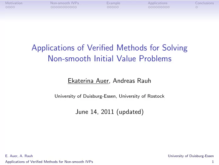 applications of verified methods for solving non smooth
