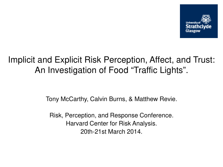 implicit and explicit risk perception affect and trust an