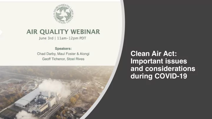 clean air act important issues and considerations during