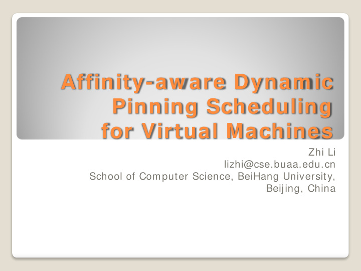 affinity aw are dynam ic pinning scheduling for virtual