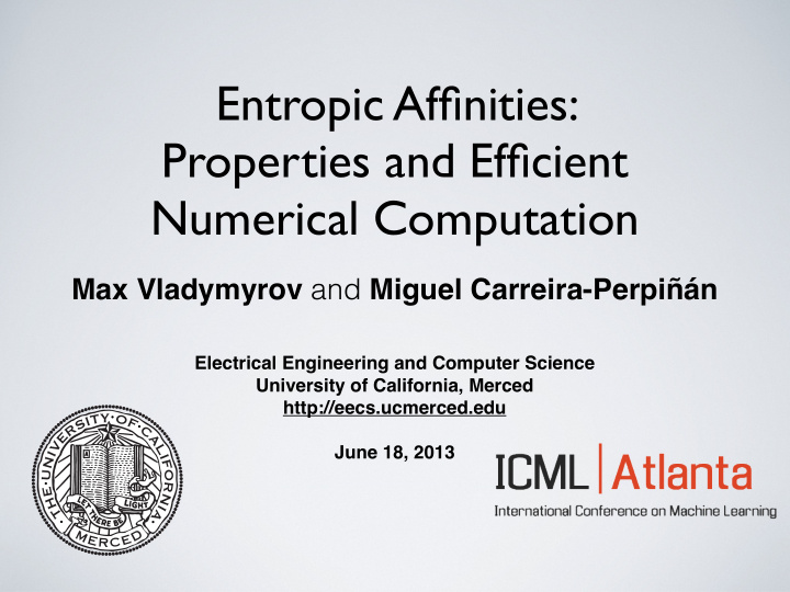 entropic affinities properties and efficient numerical