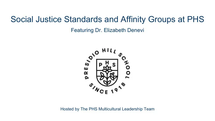 social justice standards and affinity groups at phs