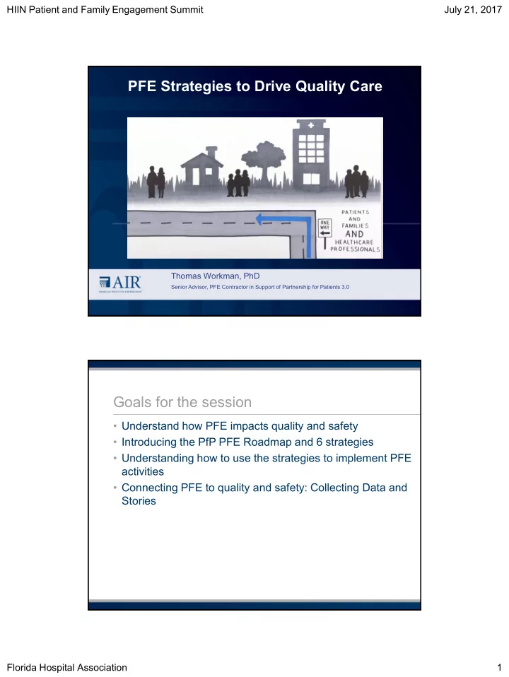 pfe strategies to drive quality care