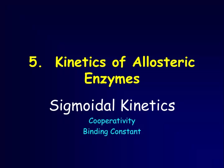 sigmoidal kinetics