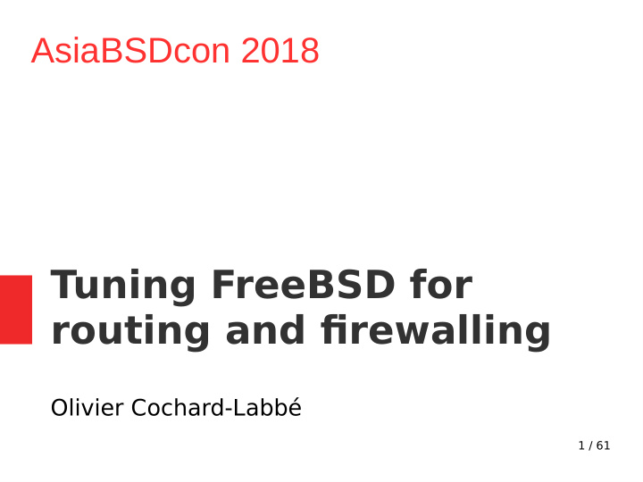 tuning freebsd for routing and fjrewalling