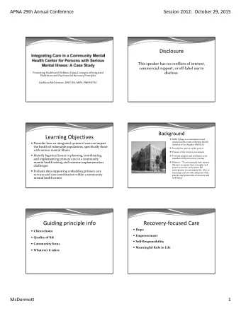 Learning Objectives  MHA Village is a community based mental health center of Mental Health