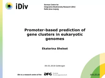 genomes  Ekaterina Shelest  09.03.2018 Gttingen  Part 1.  Gene clusters and their discovery  From
