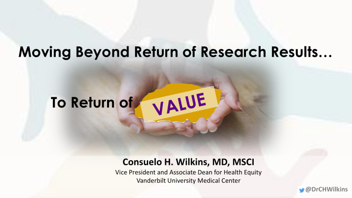 moving beyond return of research results to return of