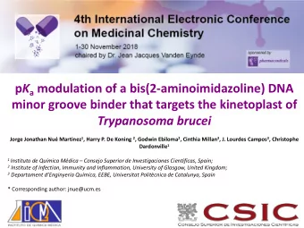 p K a modulation of a bis(2-aminoimidazoline) DNA  minor groove binder that targets the kinetoplast