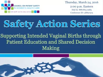 Thursday, March 24, 2016  2:00 p.m. Eastern  Dial In: 888.863.0985  Conference ID: 58897575  Slide