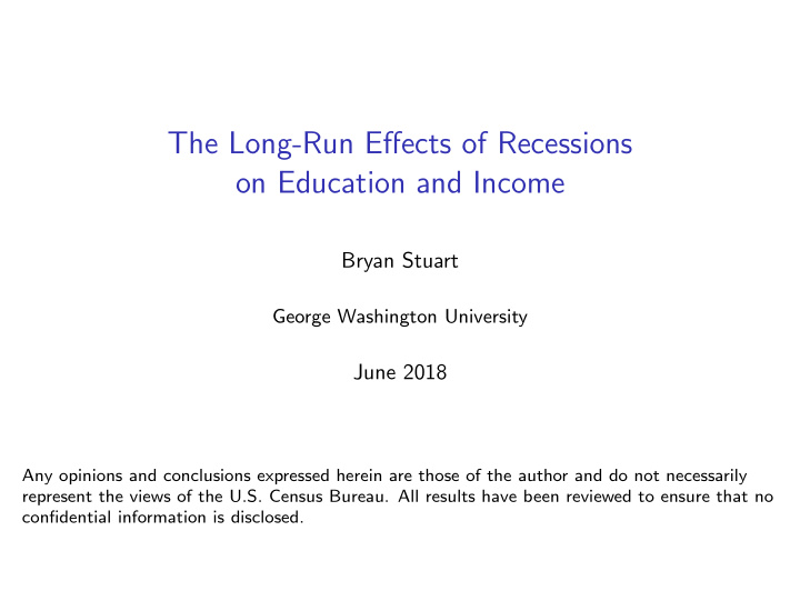 the long run effects of recessions on education and income
