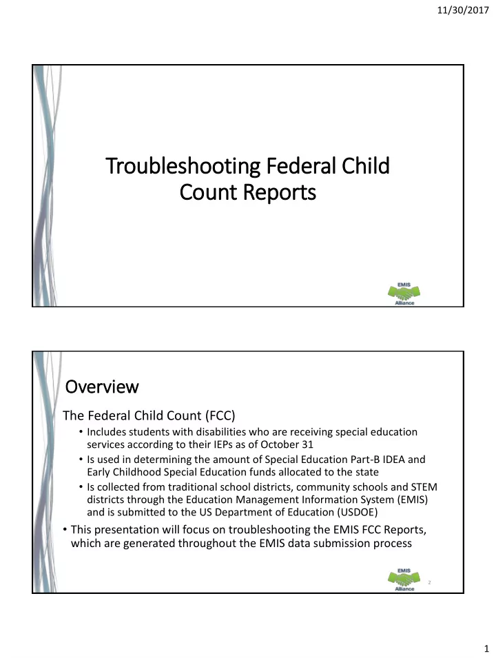 troubleshooting federal child ild count reports
