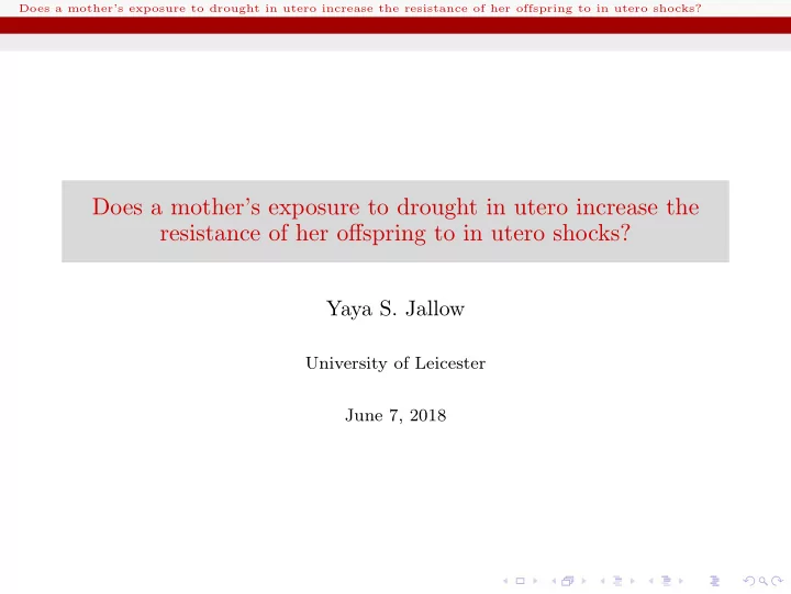does a mother s exposure to drought in utero increase the