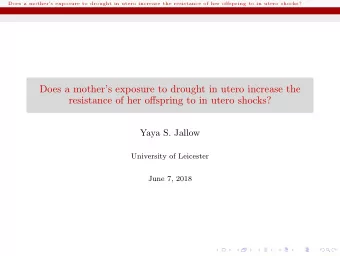Does a mothers exposure to drought in utero increase the  resistance of her offspring to in