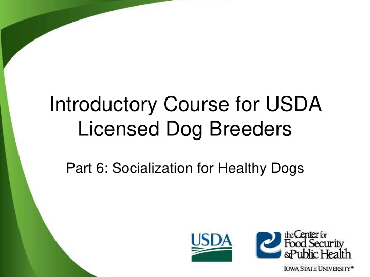 introductory course for usda licensed dog breeders