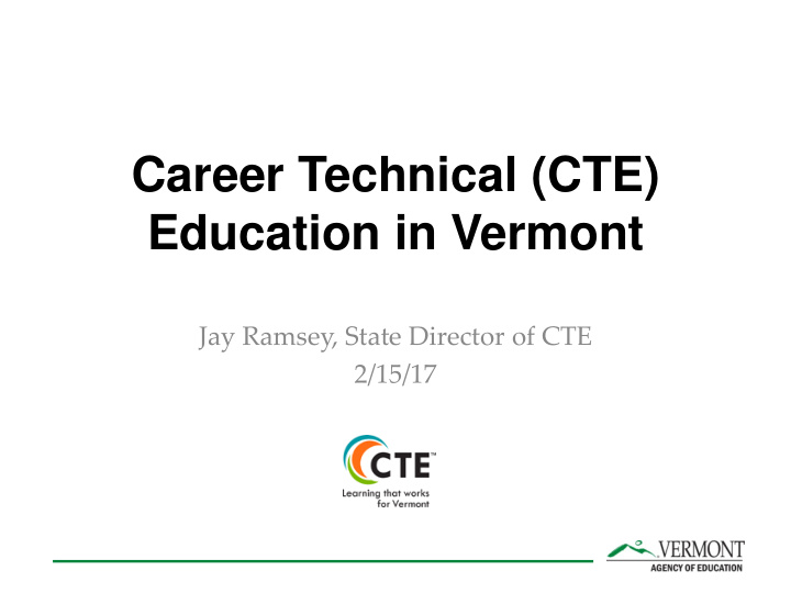 career technical cte education in vermont