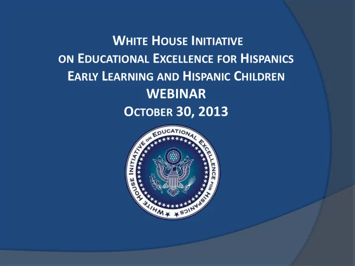 early learning and hispanic children white house