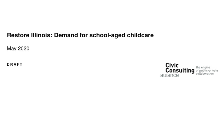 restore illinois demand for school aged childcare