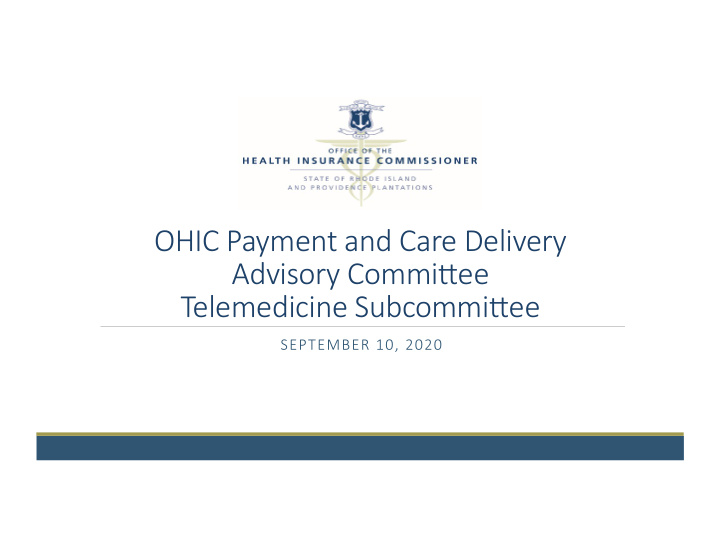 ohic payment and care delivery advisory commi6ee