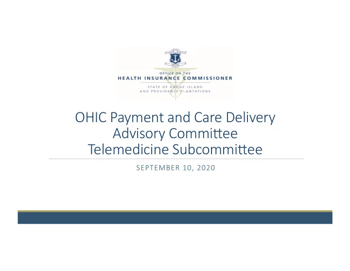 ohic payment and care delivery advisory commi6ee