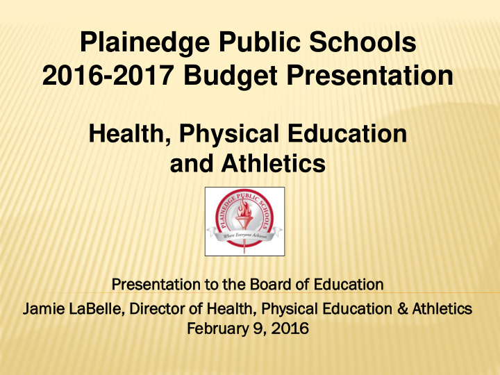 plainedge public schools 2016 2017 budget presentation
